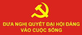 Đưa Nghị quyết của Đảng vào cuộc sống